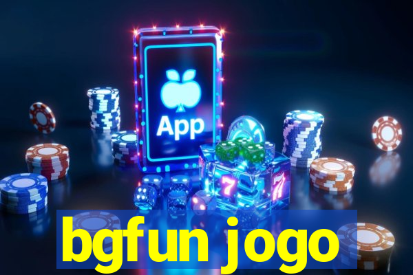 bgfun jogo